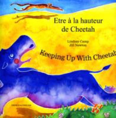 Keeping Up with Cheetah [French] 1846114497 Book Cover