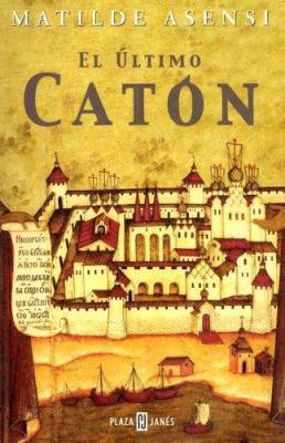 El Ultimo Caton (Spanish Edition) [Spanish] 9506440670 Book Cover