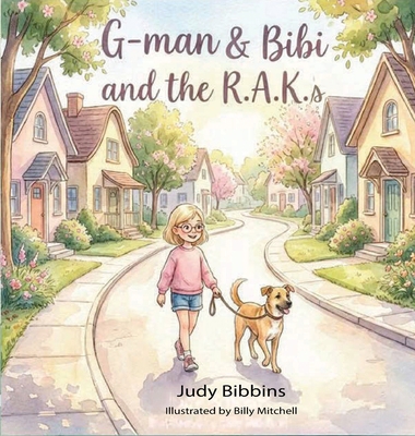 G-man & Bibi and the R.A.K.s B0GQC1QBM9 Book Cover