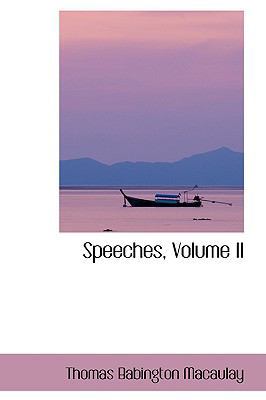 Speeches, Volume II 0554414686 Book Cover