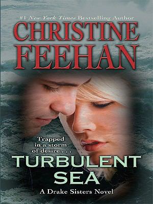 Turbulent Sea (Drake Sisters, Book 6) [Large Print] 1410410889 Book Cover