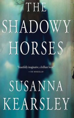 The Shadowy Horses 1799736865 Book Cover
