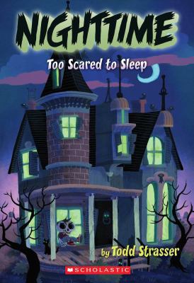 Too Scared to Sleep 0545124778 Book Cover