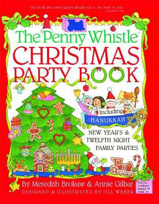 Penny Whistle Christmas Party Book: Including H... 0671737945 Book Cover