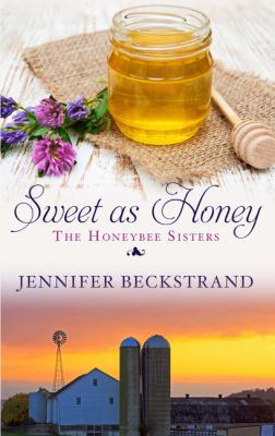 Sweet as Honey [Large Print] 1410494810 Book Cover