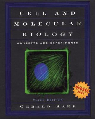 Cell and Molecular Biology: Concepts and Experi... 0471268909 Book Cover