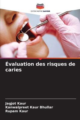 Évaluation des risques de caries [French] 6209399916 Book Cover