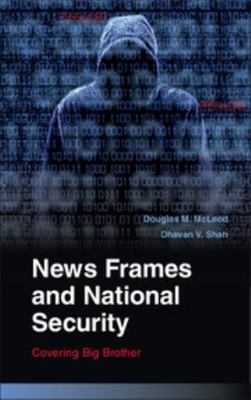 News Frames and National Security 0521130557 Book Cover