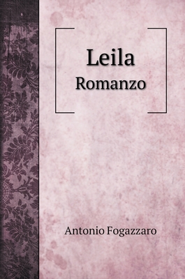 Leila: Romanzo [Italian] 5519708908 Book Cover