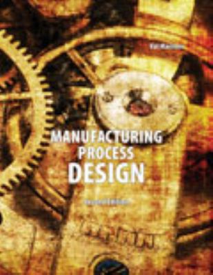 Manufacturing Process Design 0757586139 Book Cover