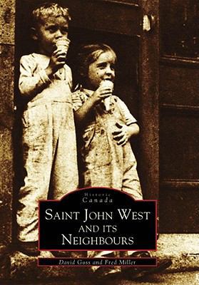 Saint John West and Its Neighbours 0738572691 Book Cover