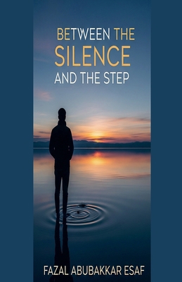 Between the Silence and the Step B0FR7XHCWH Book Cover