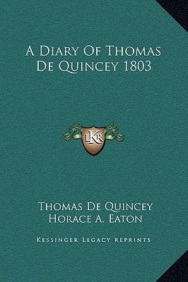 A Diary Of Thomas De Quincey 1803 1169306802 Book Cover