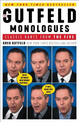 The Gutfeld Monologues: Classic Rants from the ... 1501190725 Book Cover