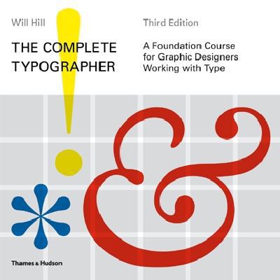 The Complete Typographer: A Foundation Course f... 0500288941 Book Cover