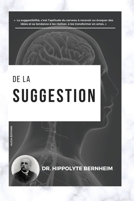 De la suggestion [French] 2384552694 Book Cover