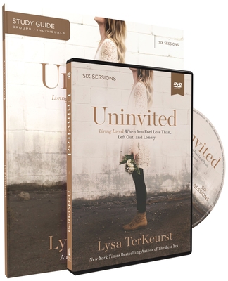 Uninvited: Living Loved When You Feel Less Than... 0310886554 Book Cover