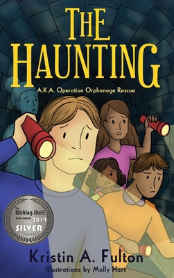 The Haunting: AKA Operation Orphanage Rescue B0D8SVQBJC Book Cover