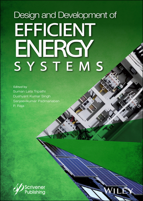 Design and Development of Efficient Energy Systems 1119761638 Book Cover