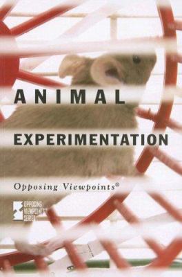 Animal Experimentation 0737733470 Book Cover