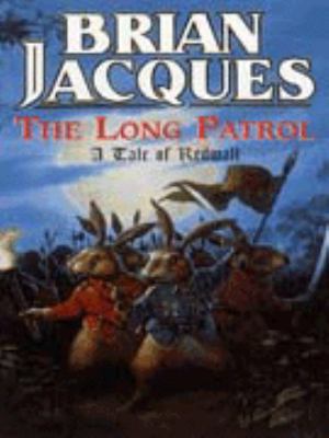 The Long Patrol 0099638819 Book Cover