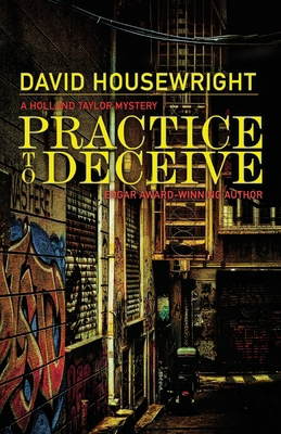 Practice to Deceive: A Holland Taylor Mystery 1970861207 Book Cover