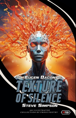 Texture of Silence: An Illustrated Collection o... B0CQBNR89C Book Cover