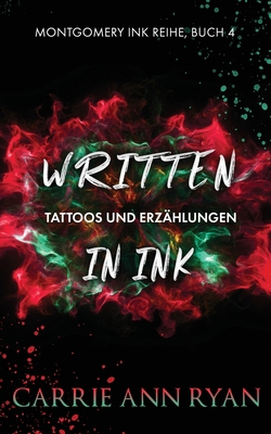 Written in Ink - Tattoos und Erzählungen [German] 1636951066 Book Cover