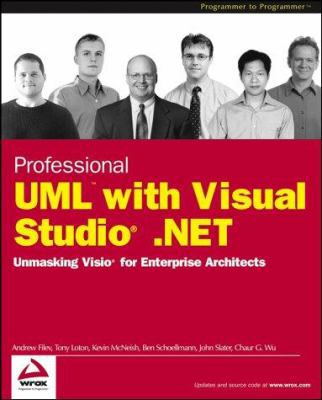 Professional UML Using Visual Studio .Net 0764543768 Book Cover