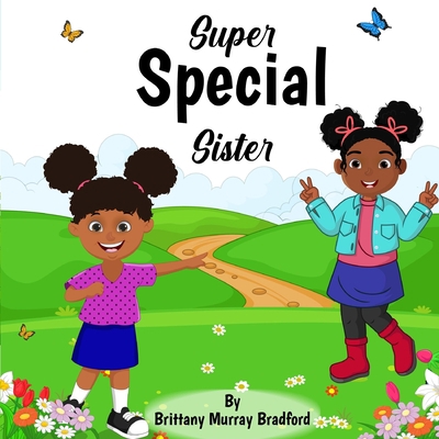 Super Special Sister 1088036791 Book Cover
