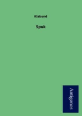 Spuk [German] 3954724928 Book Cover