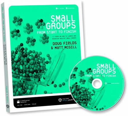 Small Groups from Start to Finish [With CDROM] 0764460056 Book Cover
