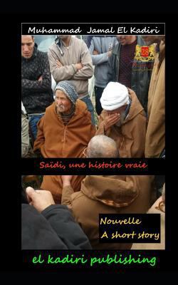 Saïdi, une histoire vraie [French] 1794258604 Book Cover