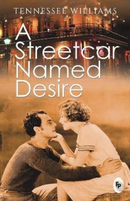 A streetcar named desire [Paperback] 8175994274 Book Cover