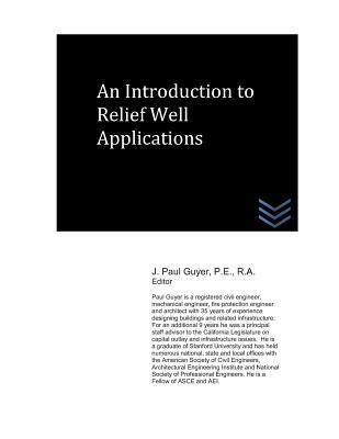 An Introduction to Relief Well Applications 1983356255 Book Cover
