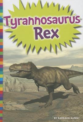 Tyrannosaurus Rex 1607533693 Book Cover