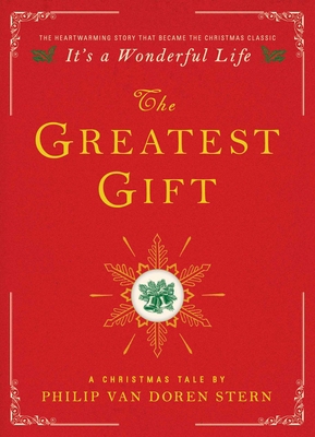 The Greatest Gift: A Christmas Tale 1476778868 Book Cover