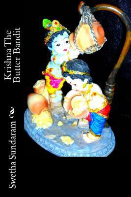 Krishna The Butter Bandit 1495260305 Book Cover