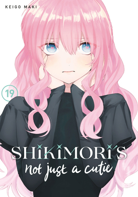 Shikimori's Not Just a Cutie 19 B0D13T3YK3 Book Cover