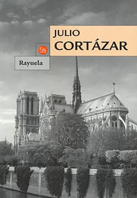 Rayuela (Spanish Edition) [Spanish] 9707311185 Book Cover