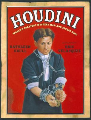 Houdini: World's Greatest Mystery Man and Escap... 080279646X Book Cover