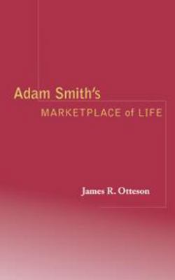 Adam Smith's Marketplace of Life 051161019X Book Cover