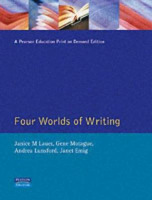 The Four Worlds of Writing 0060438606 Book Cover