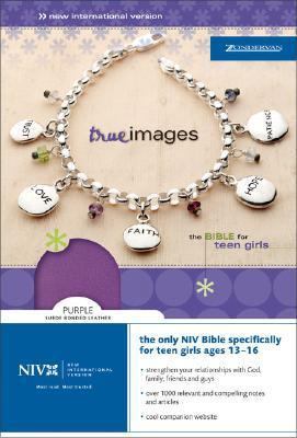 True Images-NIV: The Bible for Teen Girls 0310928184 Book Cover