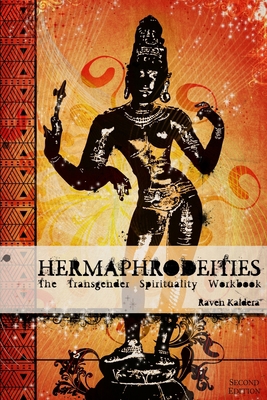 Hermaphrodeities: The Transgender Spirituality ... 0578007916 Book Cover