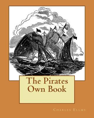 The Pirates Own Book 1523979925 Book Cover