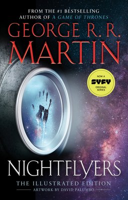 Nightflyers: The Illustrated Edition 0525619682 Book Cover