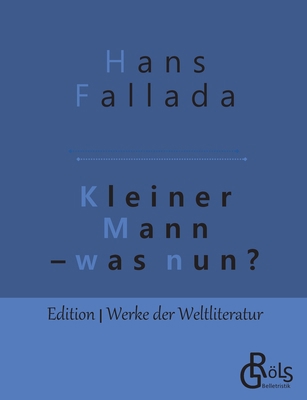 Kleiner Mann - was nun? [German] 3966371324 Book Cover