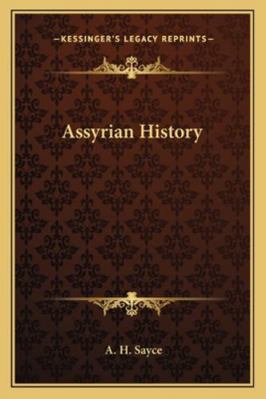 Assyrian History 1162872322 Book Cover