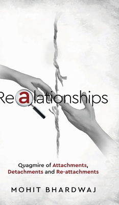 Realationships - Quagmire of Attachments, Detac...            Book Cover